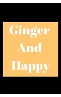 Ginger And Happy