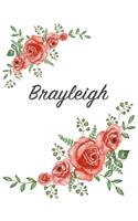Brayleigh: Personalized Composition Notebook - Vintage Floral Pattern (Red Rose Blooms). College Ruled (Lined) Journal for School Notes, Diary, Journaling. Flo