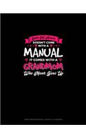 Sickle Cell Anemia Doesn't Come with a Manual It Comes with a Grandmom Who Never Gives Up: Graph Paper Notebook - 0.25 Inch (1/4) Squares