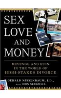 Sex, Love, and Money