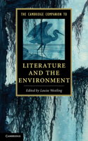 Cambridge Companion to Literature and the Environment