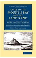 Guide to the Mount's Bay and the Land's End