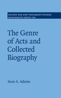 Genre of Acts and Collected Biography