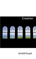 Creation