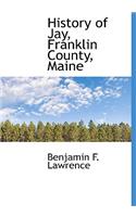 History of Jay, Franklin County, Maine