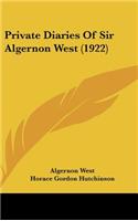 Private Diaries of Sir Algernon West (1922)