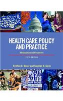 Health Care Policy and Practice