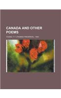 Canada and Other Poems