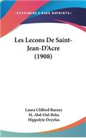 Les Lecons de Saint-Jean-D'Acre (1908)