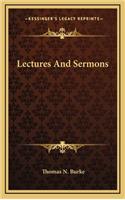 Lectures and Sermons
