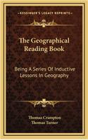 The Geographical Reading Book