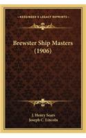 Brewster Ship Masters (1906)