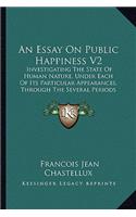 An Essay On Public Happiness V2