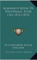 Almanach Royal De Westphalie, Pour L'An 1812 (1812)