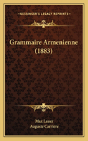 Grammaire Armenienne (1883)