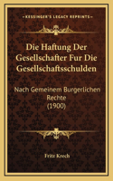 Die Haftung Der Gesellschafter Fur Die Gesellschaftsschulden