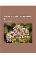 Plane Geometry Volume 1
