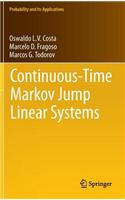 Continuous-Time Markov Jump Linear Systems: (Probability and Its Applications)