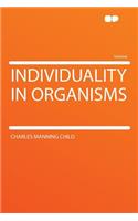 Individuality in Organisms