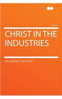 Christ in the Industries