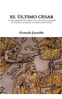El Ultimo Cesar