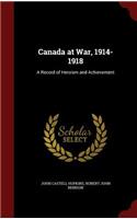 Canada at War, 1914-1918