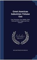 Great American Industries; Volume One