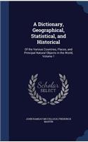 Dictionary, Geographical, Statistical, and Historical