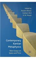 Contemporary Kantian Metaphysics