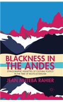 Blackness in the Andes