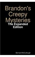 Brandon's Creepy Mysteries
