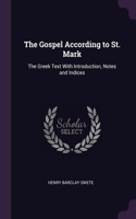 The Gospel According to St. Mark