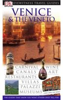 Venice and the Veneto (DK Eyewitness Travel Guide)