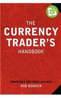 Currency Trader's Handbook