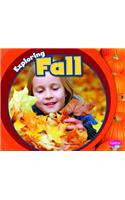Exploring Fall: (Exploring the Seasons)