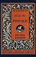 McGuffey's Eclectic Primer