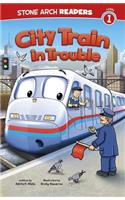 City Train in Trouble