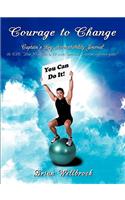 Courage to Change-Captain's Log Accountability Journal: (English)