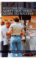 Welcome to Noff's Hot Dogs Guide to Success