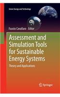 Assessment and Simulation Tools for Sustainable Energy Systems