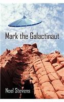 Mark the Galactinaut