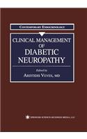 Clinical Management of Diabetic Neuropathy