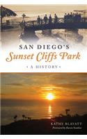 San Diego's Sunset Cliffs Park