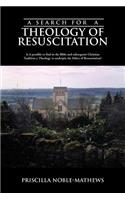 Search for a Theology of Resuscitation: Is It Possible to Find in the Bible and Subsequent Christian Tradition a Theology to Underpin the Ethics O