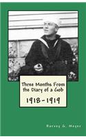 Three Months From the Diary of a Gob: 1918-1919(English)