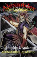 Alexander the Conqueror