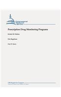 Prescription Drug Monitoring Programs