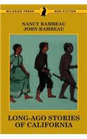 Long-Ago Stories of California