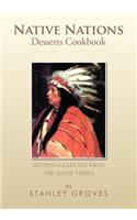Native Nations Desserts Cookbook