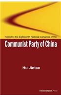 Report to the Eighteenth National Congress of the Communist Party of China